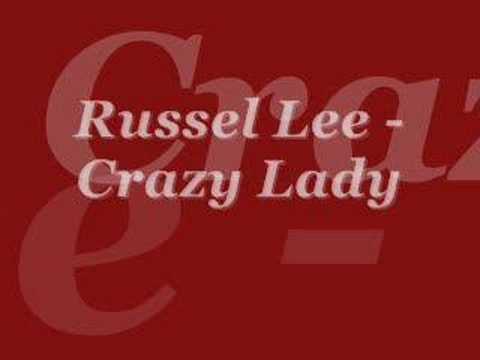 russel lee- crazy lady