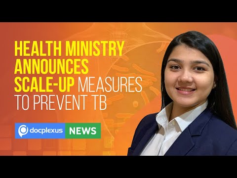Health Ministry Announces Measures to End TB, and more