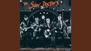 Music video thumbnail preview for What a Day by The Saw Doctors