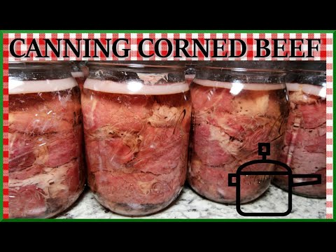 Canning Corned Beef & Corned Beef Hash | Pressure...