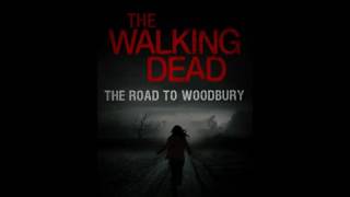 The Road to Woodbury Walking Dead Audiobook #2