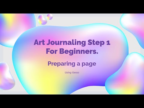 Art Journaling for Beginners: Step 1 - Preparing a Page