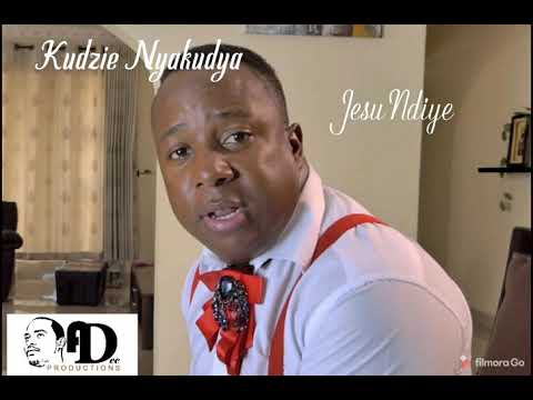 Kudzi Nyakudya Jesu Ndiye