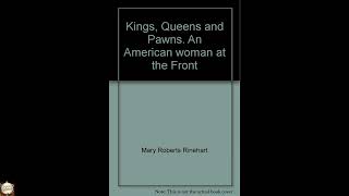 Kings, Queens, and Pawns: An American Woman at the Front