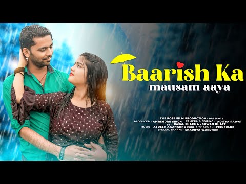 Sawan bhatt Baarish ka...