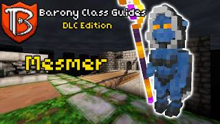 Barony Class Guides - Mesmer