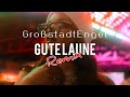 GroßstadtEngel - Gute Laune (Hoodies Wrld Remix)