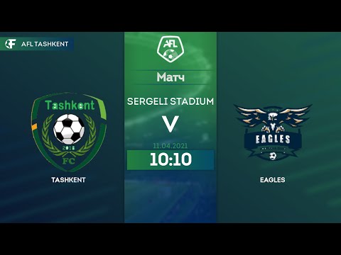2-div [22-tur] Tashkent-Eagles