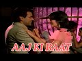 AAJ KI RAAT Dharam Paaji Romantic Song Zeenat Aman Jagir 1984 Bollywood Classic