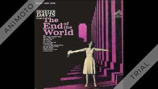 SKEETER DAVIS end of the world Side Two