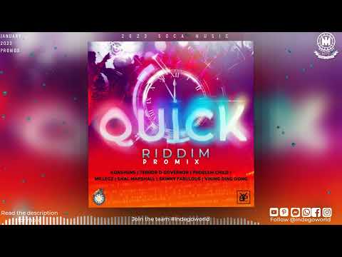 Quick Riddim Promix - Indego Immortal |  Wetty Beatz Productions | 2023 Soca | SocaMusic