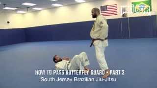 preview picture of video 'How to Pass Butterfly Guard Part 3 by Coach Jay Regalbuto of SJBJJ - Nogi Bear™ MMA BJJ'