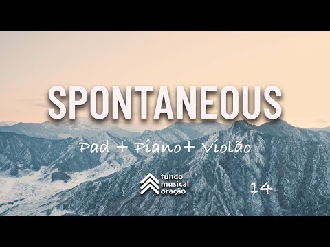 Spontaneous Instrumental Worship #14 / Fundo Musical | Espontâneo Piano+Pad+violão