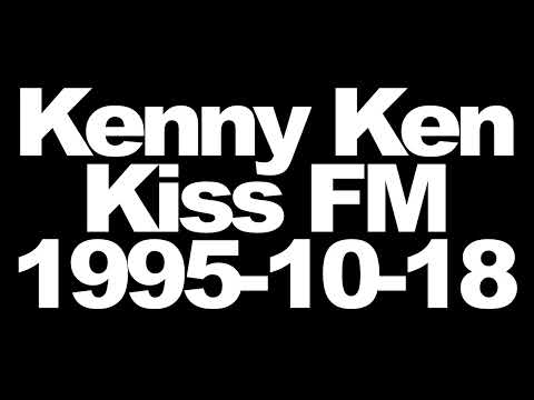 Kenny Ken - Kiss FM - 1995-10-18