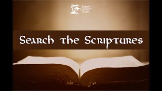Search the Scriptures