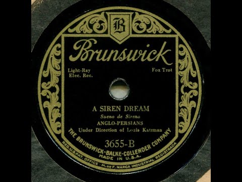 A Siren Dream--Anglo Persians, Dir. Louis Katzman, 1927