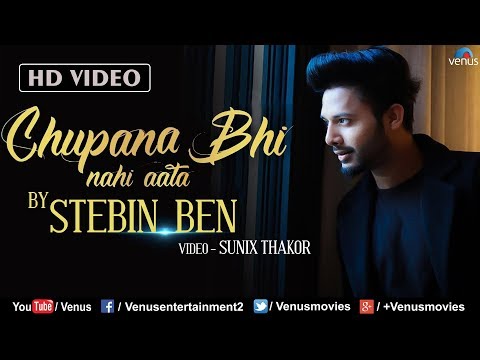 download lagu mp3 mp4 Chupana Bhi Nahi Aata Lyrics Stebin Ben, download lagu Chupana Bhi Nahi Aata Lyrics Stebin Ben gratis, unduh video klip Chupana Bhi Nahi Aata Lyrics Stebin Ben