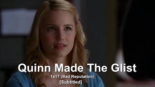 GLEE- Quinn Made The Glist | Bad Reputation [Subtitled] HD