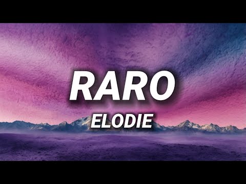 Elodie - Raro (Testo/Lyrics)