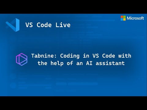Tabnine: Coding in VS Code with an AI Assistant