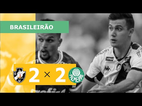 Vasco 2 x 2 Palmeiras