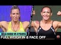 JULIA BUDD VS. CRIS CYBORG - FULL WEIGH IN & FACE OFF VIDEO | BELLATOR 238