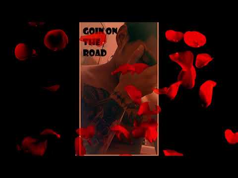 Goin on the Road (CantCeaseWillB and Kiro Freestyle)