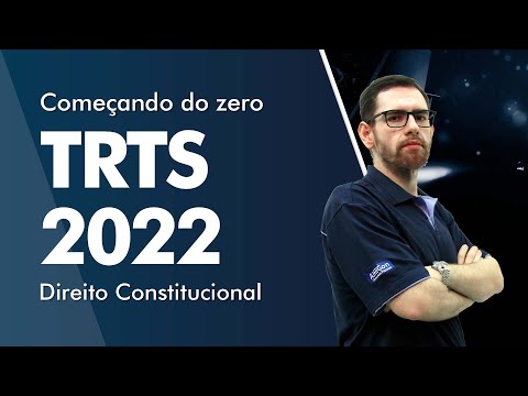 Começando do zero TRT's 2022 - Direito Constitucional - AlfaCon
