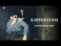 KARTA KYA HAI KARMA X RAFTAAR Official Music Video 2024
