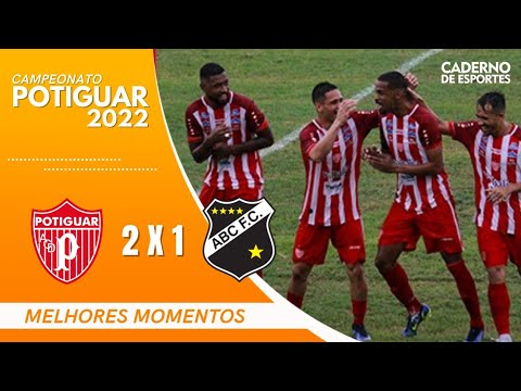 POTIGUAR 2 x 1 ABC | CAMPEONATO POTIGUAR 2022 | MELHORES MOMENTOS