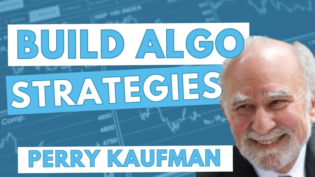 046: Perry Kaufman on building algorithmic trading strategies  [AUDIO ONLY]