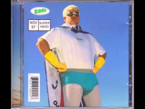 Soda - Superhero (1997) (Full Album)