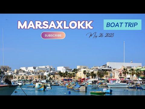 MARSAXLOKK FISHING VILLAGE, MALTA || MAY 26, 2023