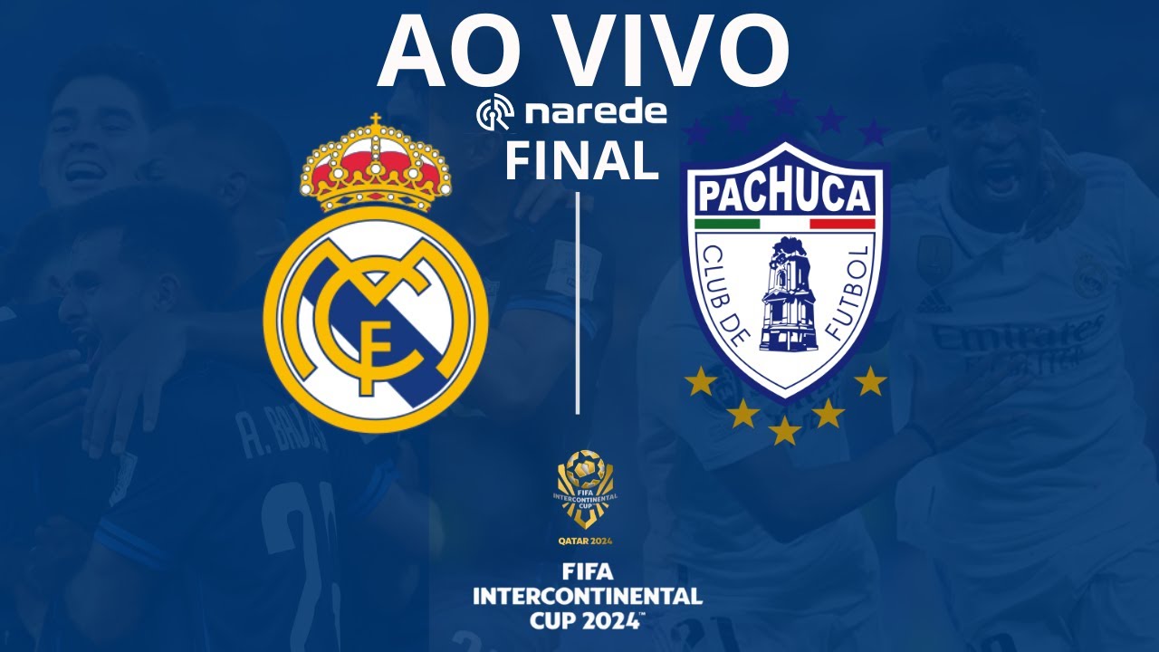 REAL MADRID X PACHUCA AO VIVO - MUNDIAL DE CLUBES 2024 AO VIVO