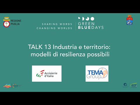 , title : 'TALK _13_Industria e territorio: modelli di resilienza possibili'