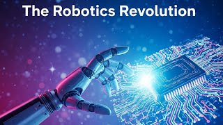 The Robotics Revolution: How Automation is Transforming Industries & Jobs