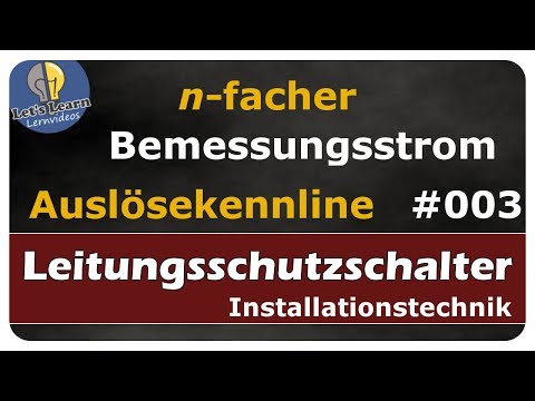 Let's Learn Circuit Breaker #003 - Tripping Characteristic - n-times Rated Current