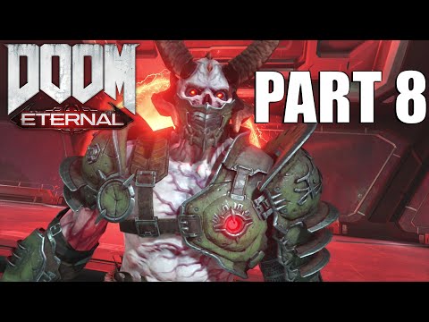DOOM ETERNAL Walkthrough Gameplay Part 8 - FULL GAME PC ULTRA
