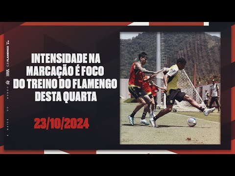 Marking intensity is the focus of Flamengo's training this Wednesday