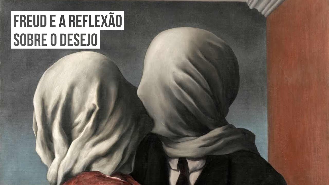 Freud e a reflexão sobre o desejo