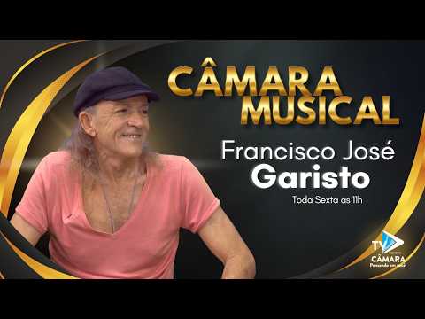 Ep.43 Câmara Musical - Francisco José Garisto - Tv Câmara Catanduva
