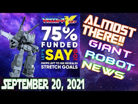 WE"RE ALMOST THERE! | Giant Robot News September 20, 2021
