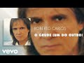 Roberto Carlos - O Grude (Um Do Outro) (Áudio Oficial)