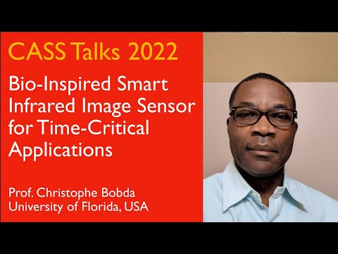 CASS Talks 2022 - Christophe Bobda, University of Florida, USA - April 22, 2022