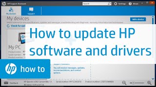 Updating HP Software and Drivers | HP Support | @HPSupport