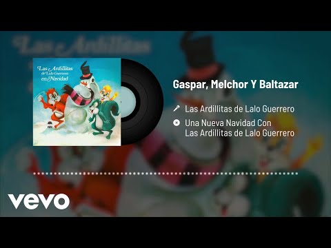 GasparMechor Y Baltasar - Las Ardillitas