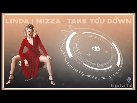 LINDA J NIZZA  -  TAKE YOU DOWN