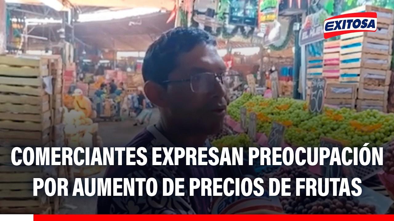 🔴🔵 Precios de frutas aumentan, comerciantes expresan preocupación por posibles efectos de El Niño