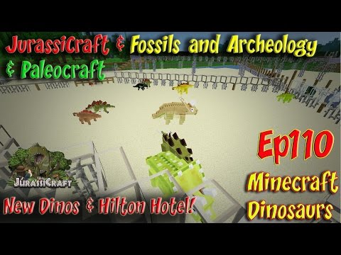 Jurassicraft & Fossils and Archeology Jurassic World Ep110 New Dinos & Hilton Hotel