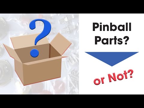 Lets Label It 10/1/2021 "Pinball Parts Or Not!"